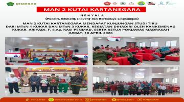 MAN 2 Kukar Menerima Kunjungan Studi Tiru dari MTsN 1 Kukar dan MTsN 3 Kukar